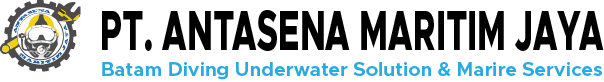 PT. Antasena Maritim Jaya – Batam Diving Underwater Solution & Marine Services